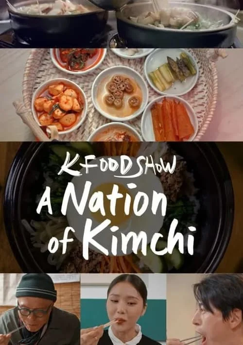 Hàn Quốc: Xứ sở kim chi - A Nation of Kimchi (2023) Hàn Quốc: Xứ sở kim chi - A Nation of Kimchi (2023)