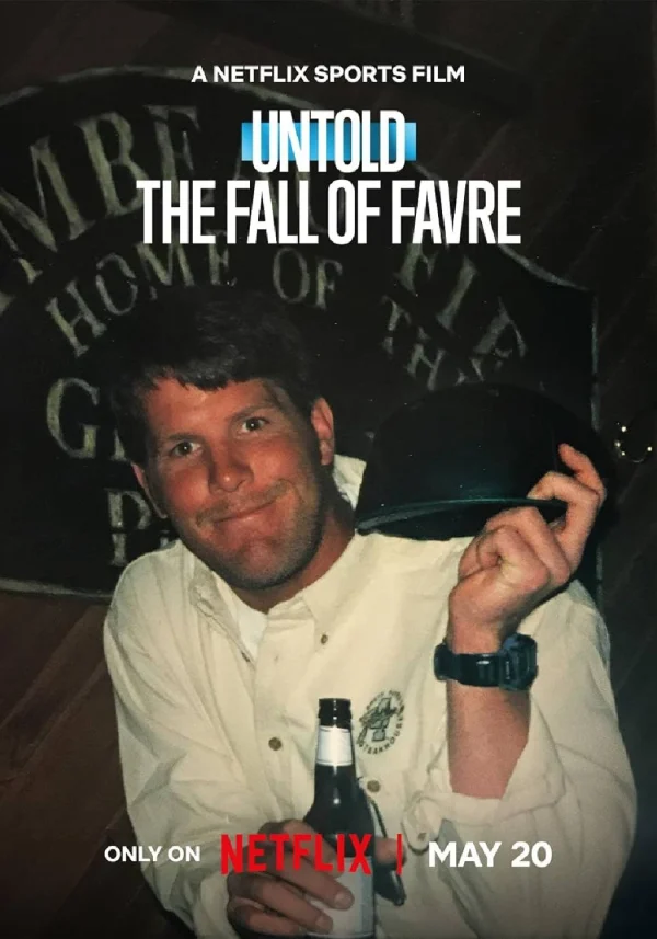 Bí Mật Giới Thể Thao: Favre Sa Ngã - Untold: The Fall Of Favre (2025) Bí Mật Giới Thể Thao: Favre Sa Ngã - Untold: The Fall Of Favre (2025)