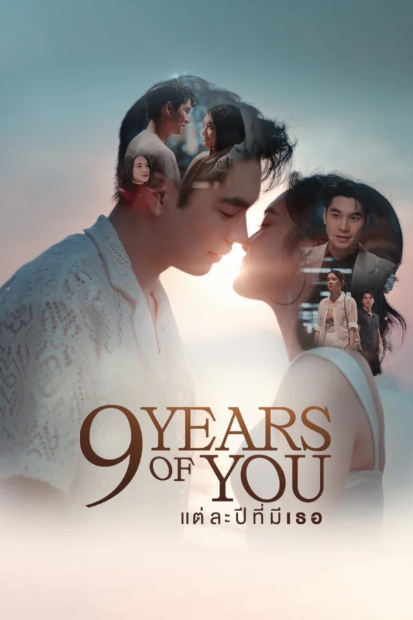 9 Năm 1 Tình Yêu - 9 Years Of You (2025) 9 Năm 1 Tình Yêu - 9 Years Of You (2025)