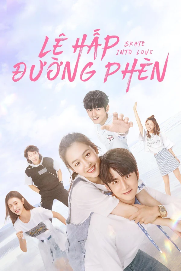 Lê Hấp Đường Phèn - Skate Into Love (2020) Lê Hấp Đường Phèn - Skate Into Love (2020)