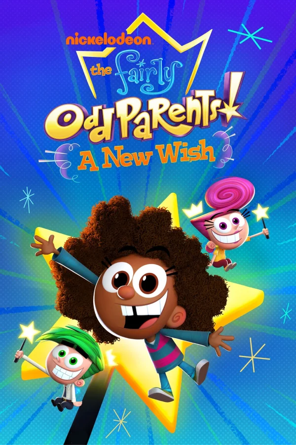 Tiên Đỡ Đầu Kỳ Quặc: Điều Ước Mới (Phần 2) - The Fairly OddParents: A New Wish (Season 2) (2025) Tiên Đỡ Đầu Kỳ Quặc: Điều Ước Mới (Phần 2) - The Fairly OddParents: A New Wish (Season 2) (2025)