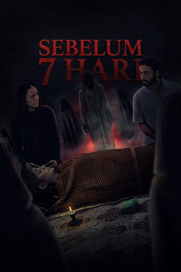 7 Ngày Cuối Cùng (Sebelum 7 Hari) - The Last 7 Days