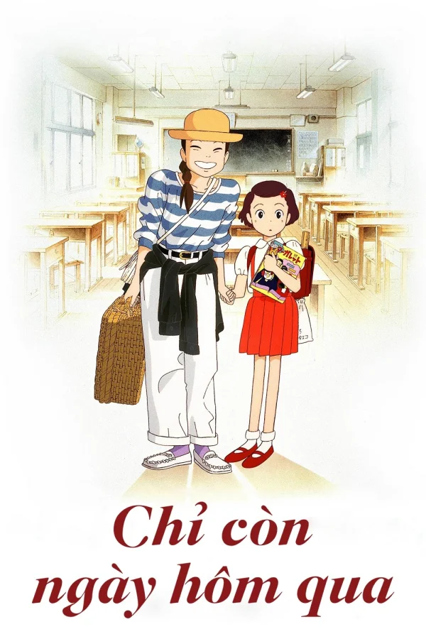 Chỉ Còn Ngày Hôm Qua - Only Yesterday (1991) Chỉ Còn Ngày Hôm Qua - Only Yesterday (1991)