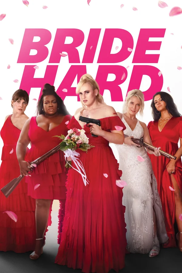 Cô Dâu Hành Động - Bride Hard (2025) Cô Dâu Hành Động - Bride Hard (2025)