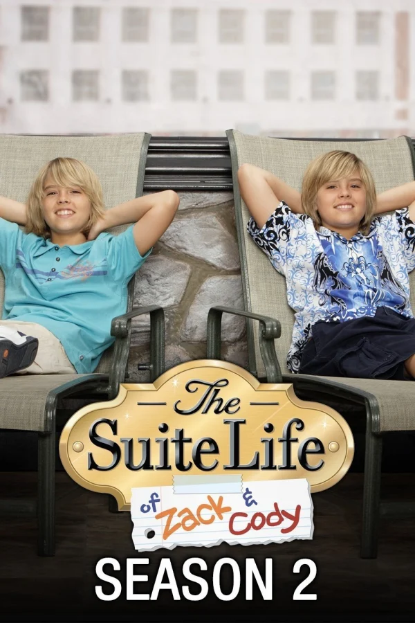 Cuộc Sống Thượng Hạng Của Zack & Cody (Phần 2) - The Suite Life Of Zack & Cody (Season 2) (2006) Cuộc Sống Thượng Hạng Của Zack & Cody (Phần 2) - The Suite Life Of Zack & Cody (Season 2) (2006)