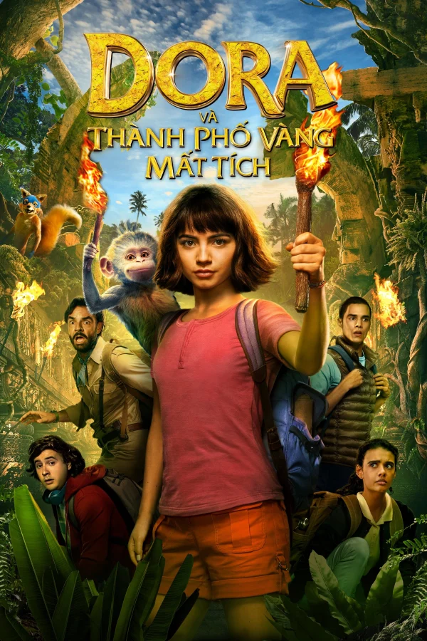 Dora và Thành Phố Vàng Mất Tích - Dora and the Lost City of Gold (2019) Dora và Thành Phố Vàng Mất Tích - Dora and the Lost City of Gold (2019)