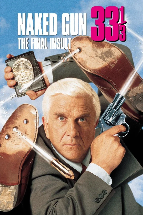 Họng Súng Vô Hình 3 - Naked Gun 33⅓: The Final Insult (1994) Họng Súng Vô Hình 3 - Naked Gun 33⅓: The Final Insult (1994)