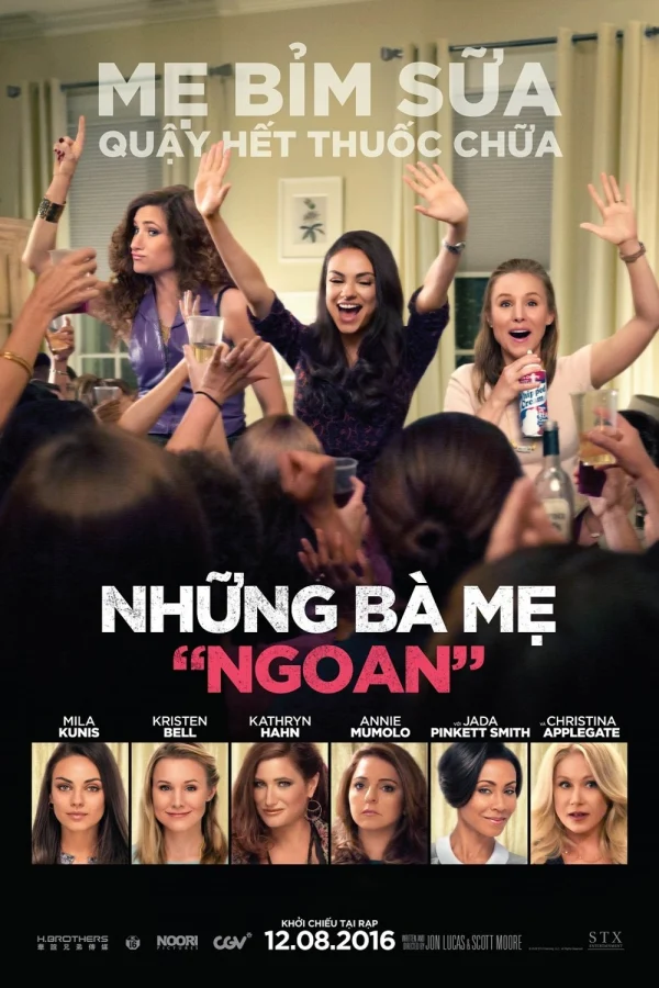 Những Bà Mẹ “Ngoan” - Bad Moms (2016) Những Bà Mẹ “Ngoan” - Bad Moms (2016)