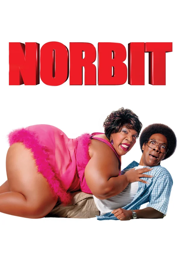 Norbit và Cô Nàng Bé Bự - Norbit (2007) Norbit và Cô Nàng Bé Bự - Norbit (2007)