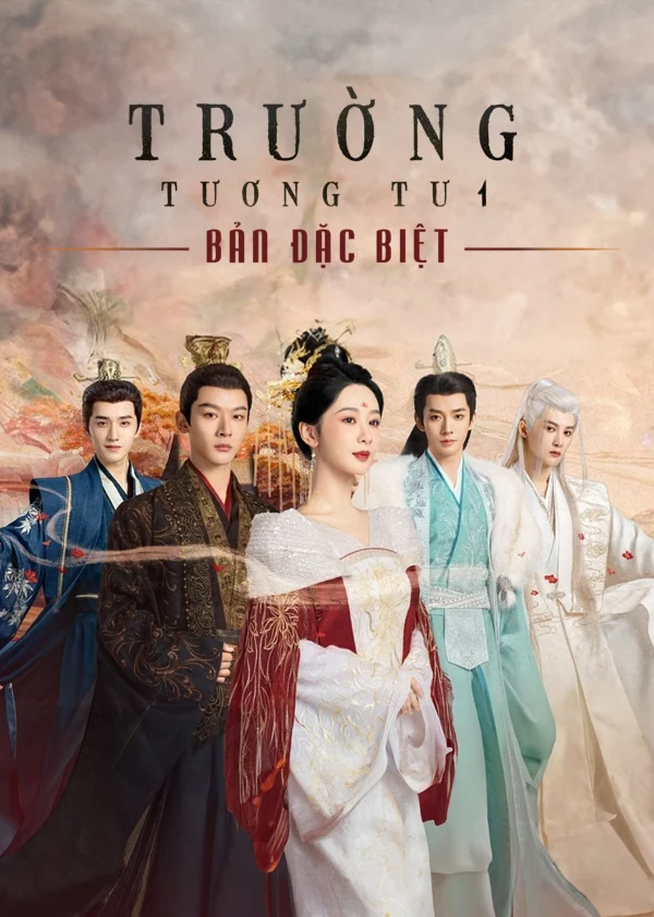 Trường Tương Tư (Bản Đặc Biệt) - Lost You Forever (Special Edition) (2024) Trường Tương Tư (Bản Đặc Biệt) - Lost You Forever (Special Edition) (2024)
