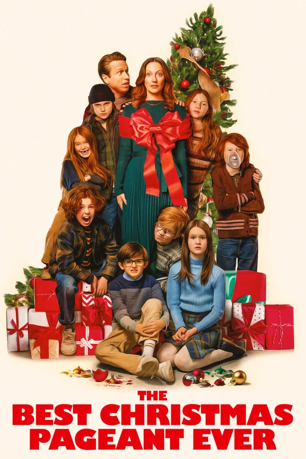 Vở Kịch Giáng Sinh Đỉnh Nhất - The Best Christmas Pageant Ever (2024) Vở Kịch Giáng Sinh Đỉnh Nhất - The Best Christmas Pageant Ever (2024)