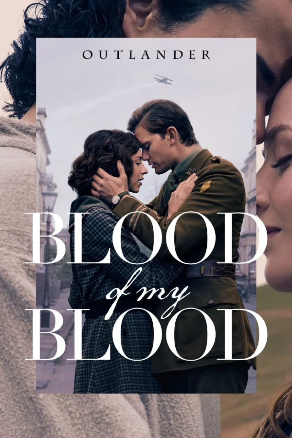 Kẻ Ngoại Tộc: Mạch Máu Tình Thân - Outlander: Blood Of My Blood