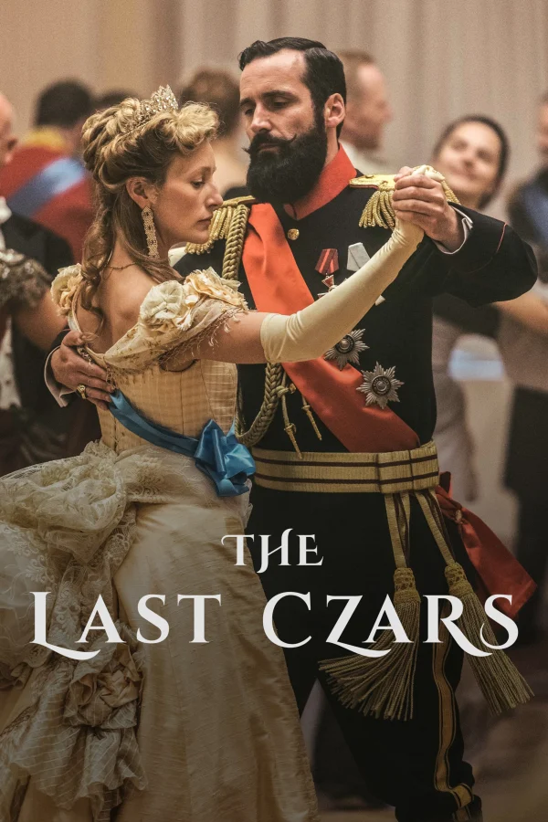 Nga Hoàng Cuối Cùng - The Last Czars
