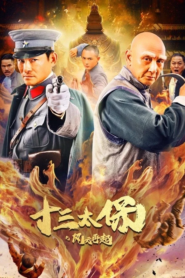 Thập Tam Thái Bảo: Phong Vân Tái Khởi - Thirteen Generals: Wind And The Cloud Rise Again (2024) Thập Tam Thái Bảo: Phong Vân Tái Khởi - Thirteen Generals: Wind And The Cloud Rise Again (2024)