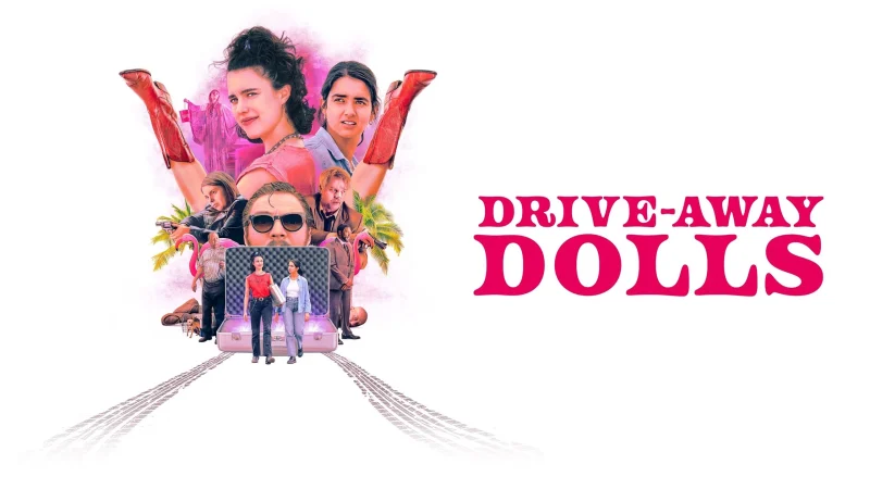 Drive-Away Dolls - Drive-Away Dolls