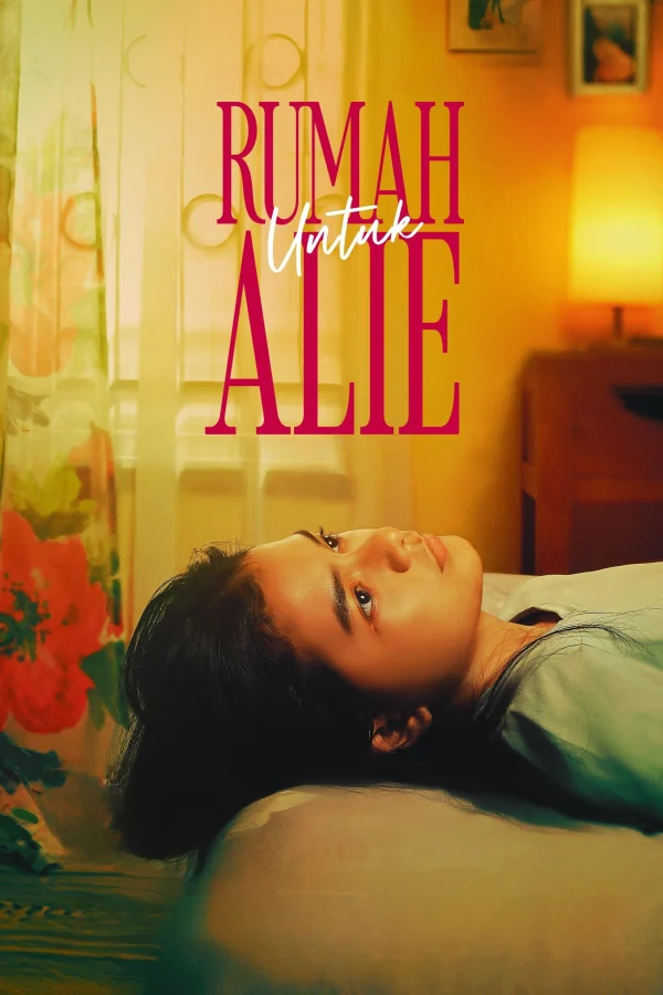 Rumah Untuk Alie - Alie's Home