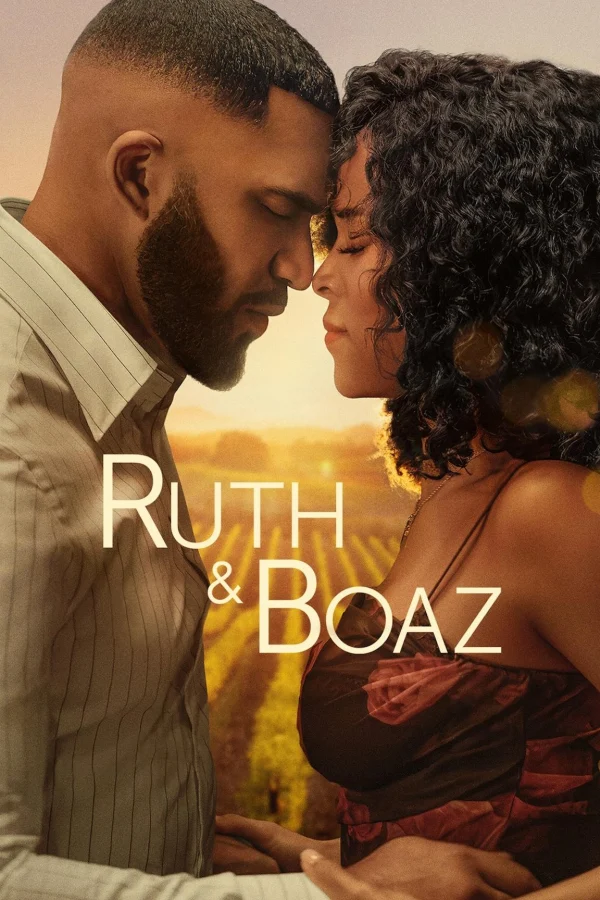 Ruth Và Boaz - Ruth & Boaz (2025)