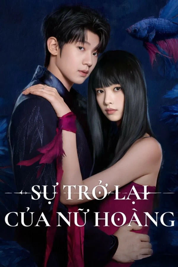 Sự Trở Lại Của Nữ Hoàng - Return Of The Queen (2025) Sự Trở Lại Của Nữ Hoàng - Return Of The Queen (2025)