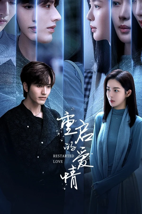 Yêu Lại Từ Đầu - Restarted Love (2025) Yêu Lại Từ Đầu - Restarted Love (2025)