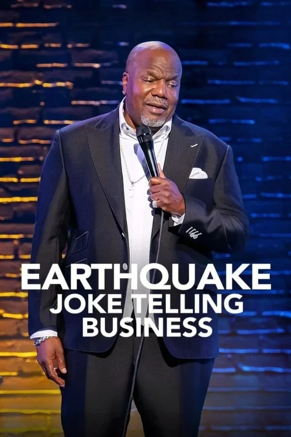 Earthquake: Công Việc Kể Chuyện Cười - Earthquake: Joke Telling Business (2025)