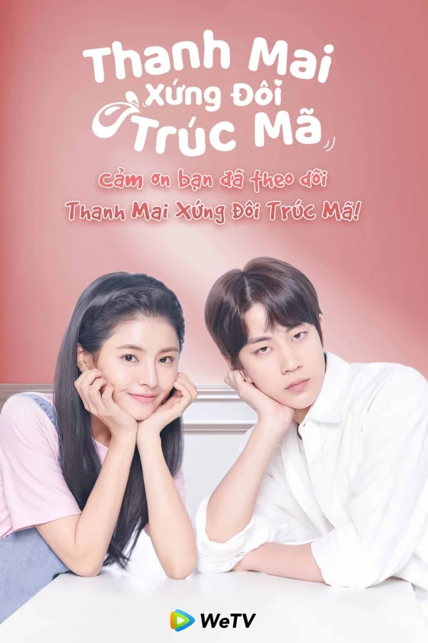 Thanh Mai Xứng Đôi Trúc Mã - Sweet First Love (2020) Thanh Mai Xứng Đôi Trúc Mã - Sweet First Love (2020)